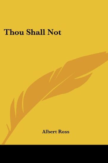 Thou Shall Not