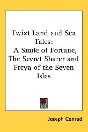 Twixt Land and Sea Tales