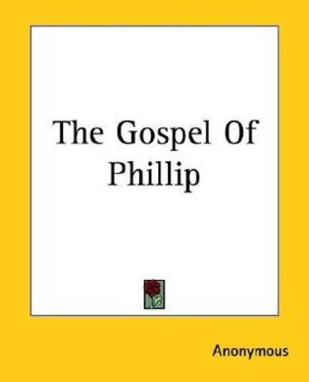 The Gospel Of Phillip