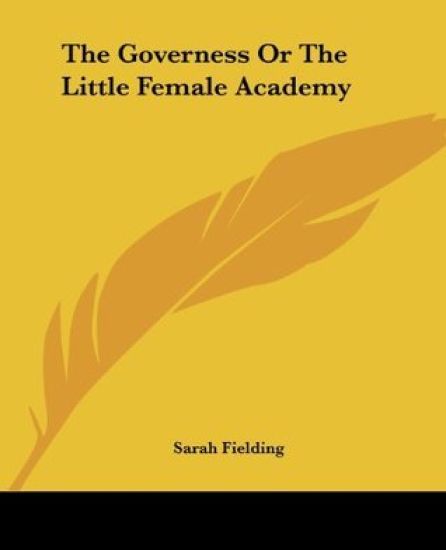 The Governess Or The Little Female Academy