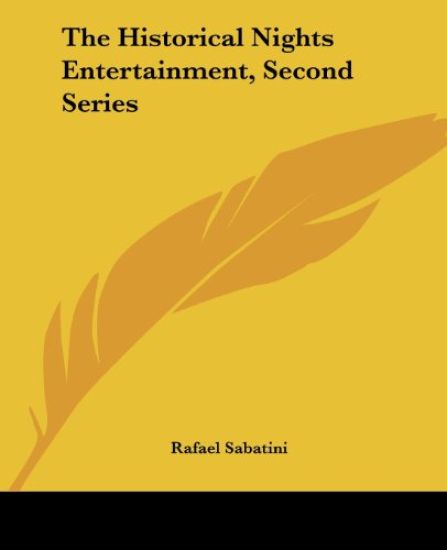 Historical Nights Entertainment, Second Series