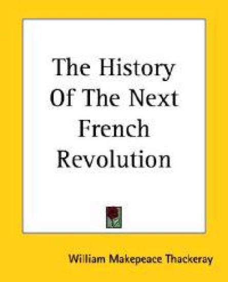 History Of The Next French Revolution