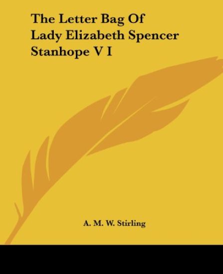 Letter Bag Of Lady Elizabeth Spencer Stanhope V I