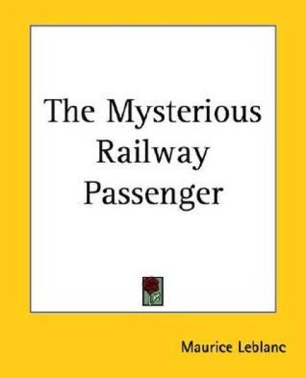 Mysterious Railway Passenger