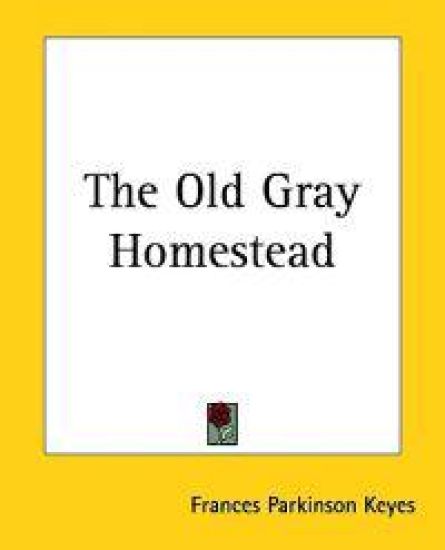 Old Gray Homestead