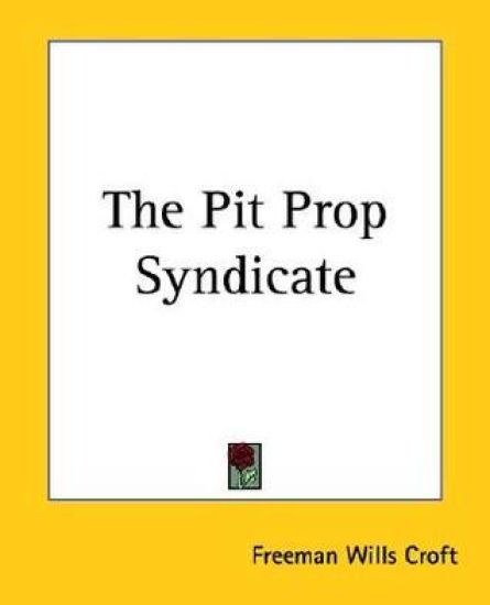 The Pit Prop Syndicate