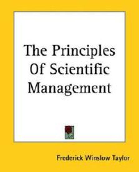 The Principles Of Scientific Management