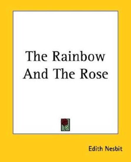 Rainbow And The Rose