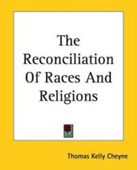 Reconciliation Of Races And Religions