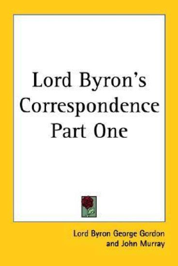 Lord Byron's Correspondence