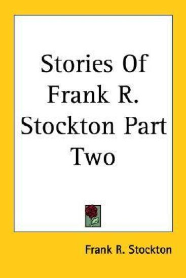 Stories of Frank R. Stockton