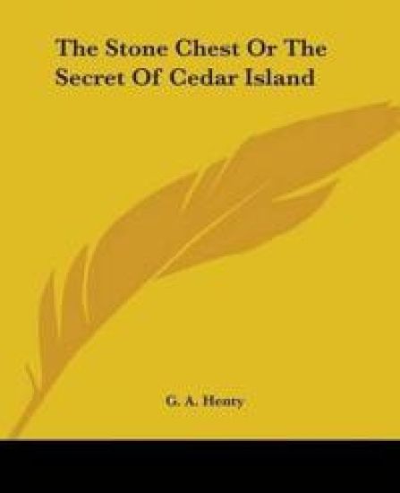 Stone Chest Or The Secret Of Cedar Island