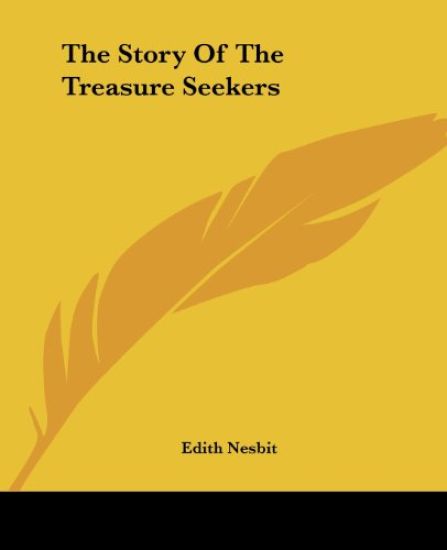 The Story Of The Treasure Seekers