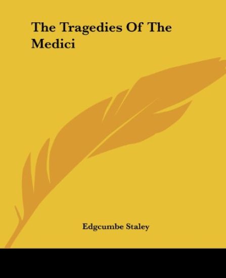 Tragedies Of The Medici
