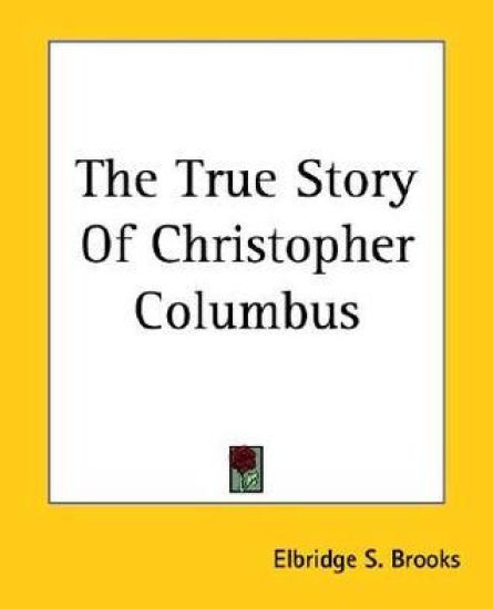 True Story Of Christopher Columbus