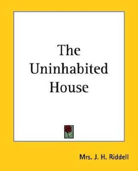 Uninhabited House