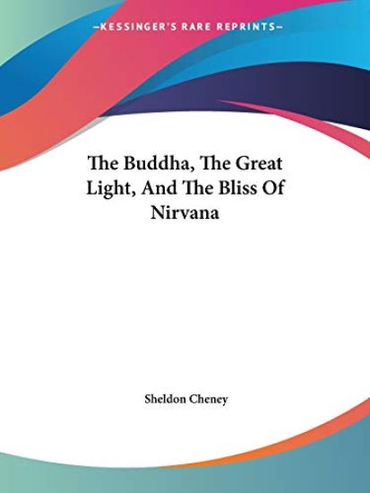 The Buddha, the Great Light, and the Bliss of Nirvana