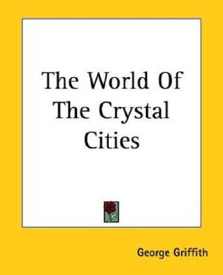 World Of The Crystal Cities