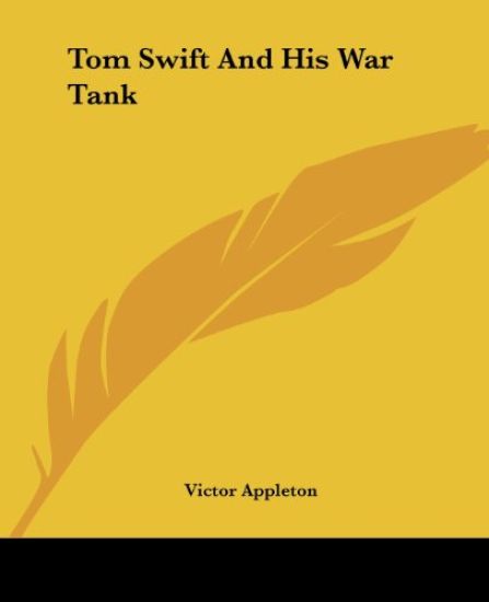 Tom Swift And His War Tank