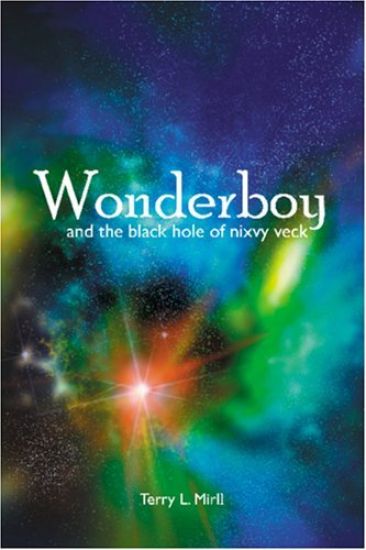 Wonderboy and the Black Hole of Nixvy Veck