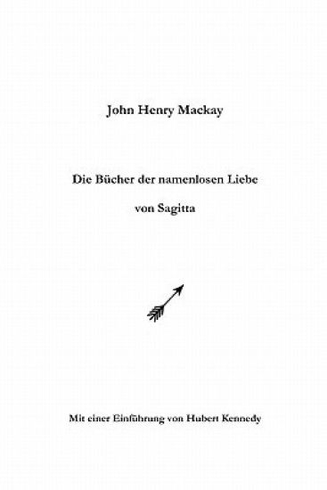 Die Bücher der namenlosen Liebe von Sagitta