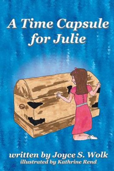 A Time Capsule for Julie