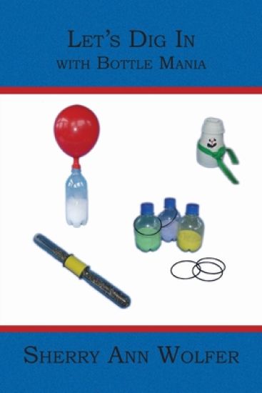 Let's Dig In: with Bottle Mania