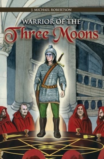 Warrior of the Three Moons: Book One of The Series The God Wars of Ithir