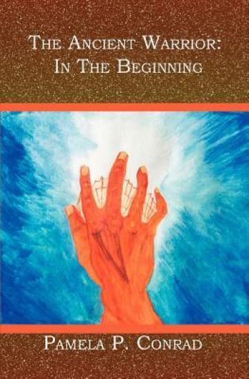 The Ancient Warrior: In The Beginning