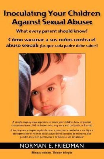 Inoculating your children against Sexual Abuse: What every parent should know!