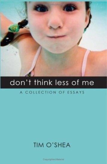 Don't Think Less of Me