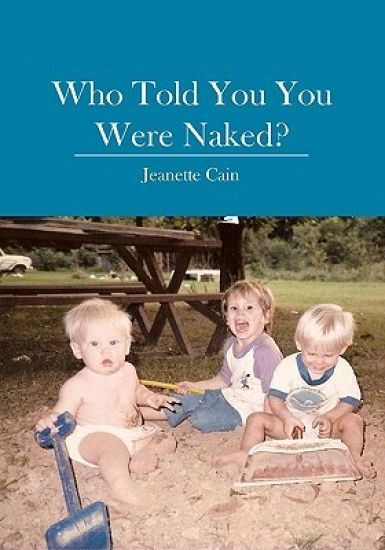 Who Told You You Were Naked?