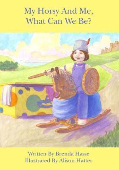 My Horsy And Me, What Can We Be?