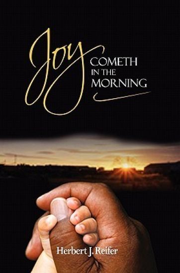 Joy Cometh in the Morning
