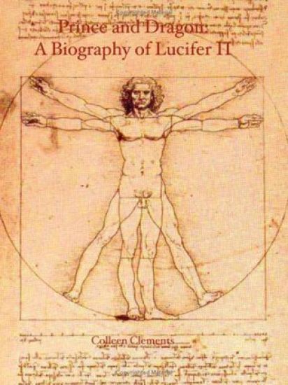Prince and Dragon: A Biography of Lucifer II