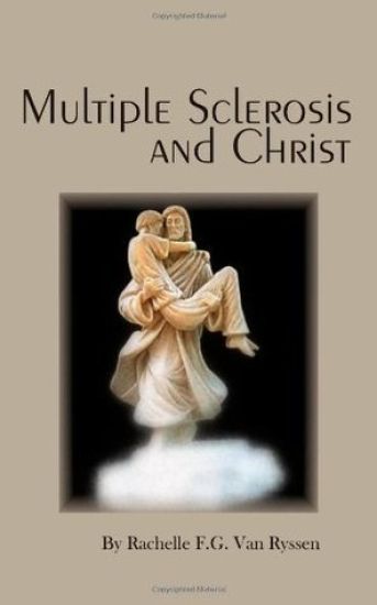 Multiple Sclerosis and Christ