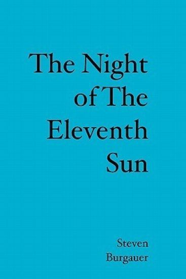 The Night of The Eleventh Sun