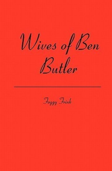 Wives of Ben Butler