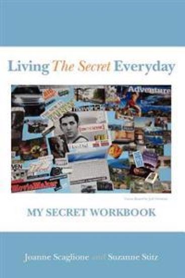 Living The Secret Everyday: My Secret Workbook