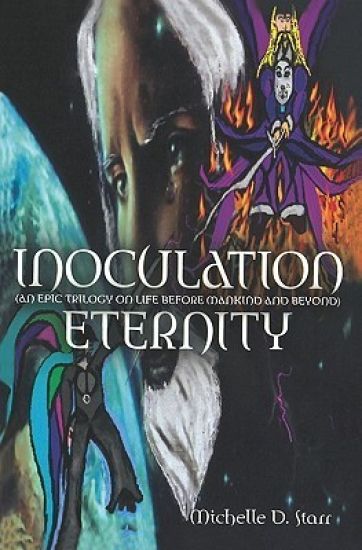 Inoculation Eternity: An Epic Trilogy on Life Before Mankind And Beyond