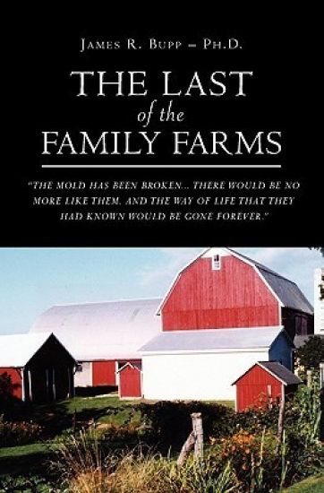 The Last of the Family Farms