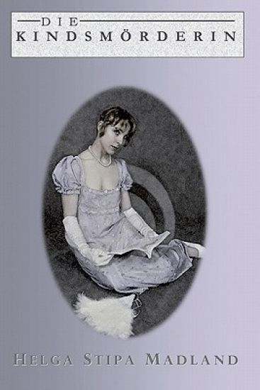 Die Kindsmörderin