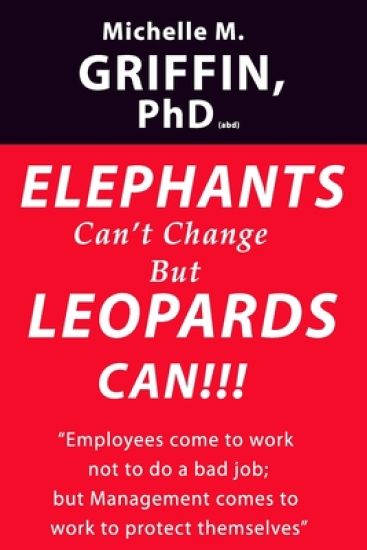 Elephants Can't Change but Leopards Can!!!