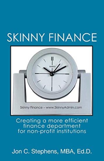 Skinny Finance: Creating a more efficient finance department for non-profit institutions