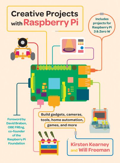 Creative Projects with Raspberry Pi
