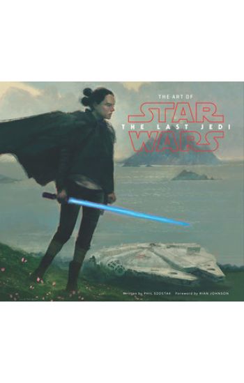 Art of Star Wars: The Last Jedi