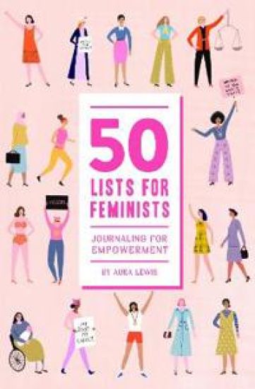 50 Lists for Feminists (Guided Journal)