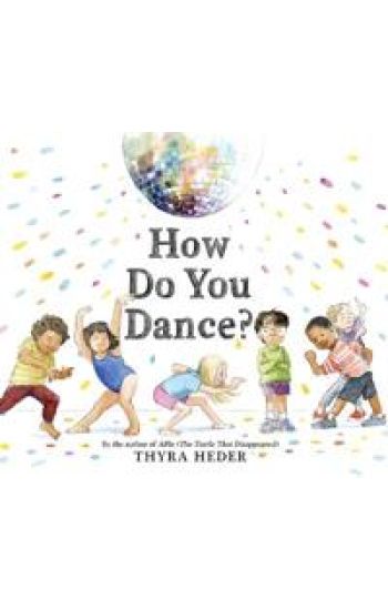 How Do You Dance?