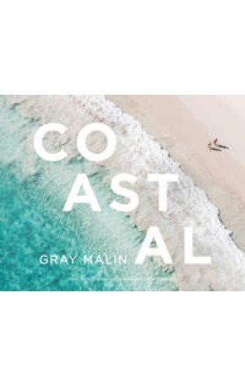 Gray Malin: Coastal