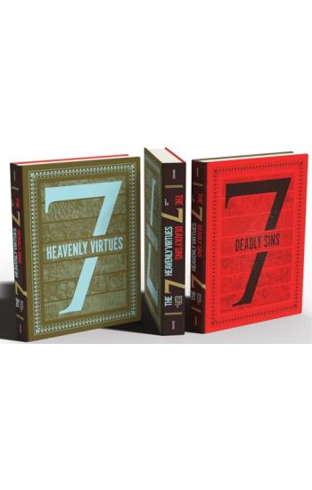 The Seven Deadly Sins and Seven Heavenly Virtues